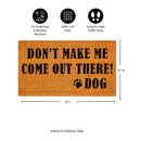 Don't make me Coir Mat