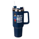 40oz Stainless Steel Canyon Cup w/ Straw, Son Of A Nutracker