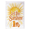 Let The Sunshine In Burlap Garden Flag