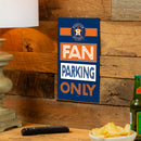 Houston Astros Fan Parking USA Metal Wall Sign, 7.5" x 11.5"